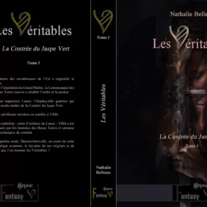 Les Véritables - Tome 1 - La Contrée du Jaspe Vert